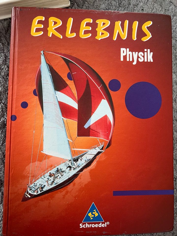 Erlebnis Physik- Allgemeine Ausgabe 2006 in Ransbach-Baumbach