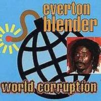 Everton Blender World Coruption CD Baden-Württemberg - Mannheim Vorschau