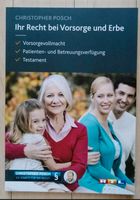 C. Posch, Vorlagen Vollmachten, Testament, Patientenverfügung etc Nordrhein-Westfalen - Kevelaer Vorschau