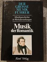 Musik der Romantik / der grosse Musik Führer / Musikgeschichte Niedersachsen - Hoya Vorschau