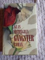 Gangster von Klas Östergren  Roman Dithmarschen - Dörpling Vorschau