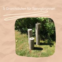 Granitsäulen für Springbrunnen - 20x 50/70/100cm Nordrhein-Westfalen - Oberhausen Vorschau