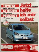 Jetzt helfe ich mir selbst: Aygo / C1 / 107 Nordrhein-Westfalen - Mülheim (Ruhr) Vorschau