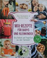 Buch Mix-Rezepte für Babys und Kleinkinder, Thermomix Rheinland-Pfalz - Longkamp Vorschau