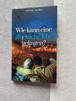 Islamische Buch Wie kann eine glückliche Ehe gelingen Niedersachsen - Hemmingen Vorschau