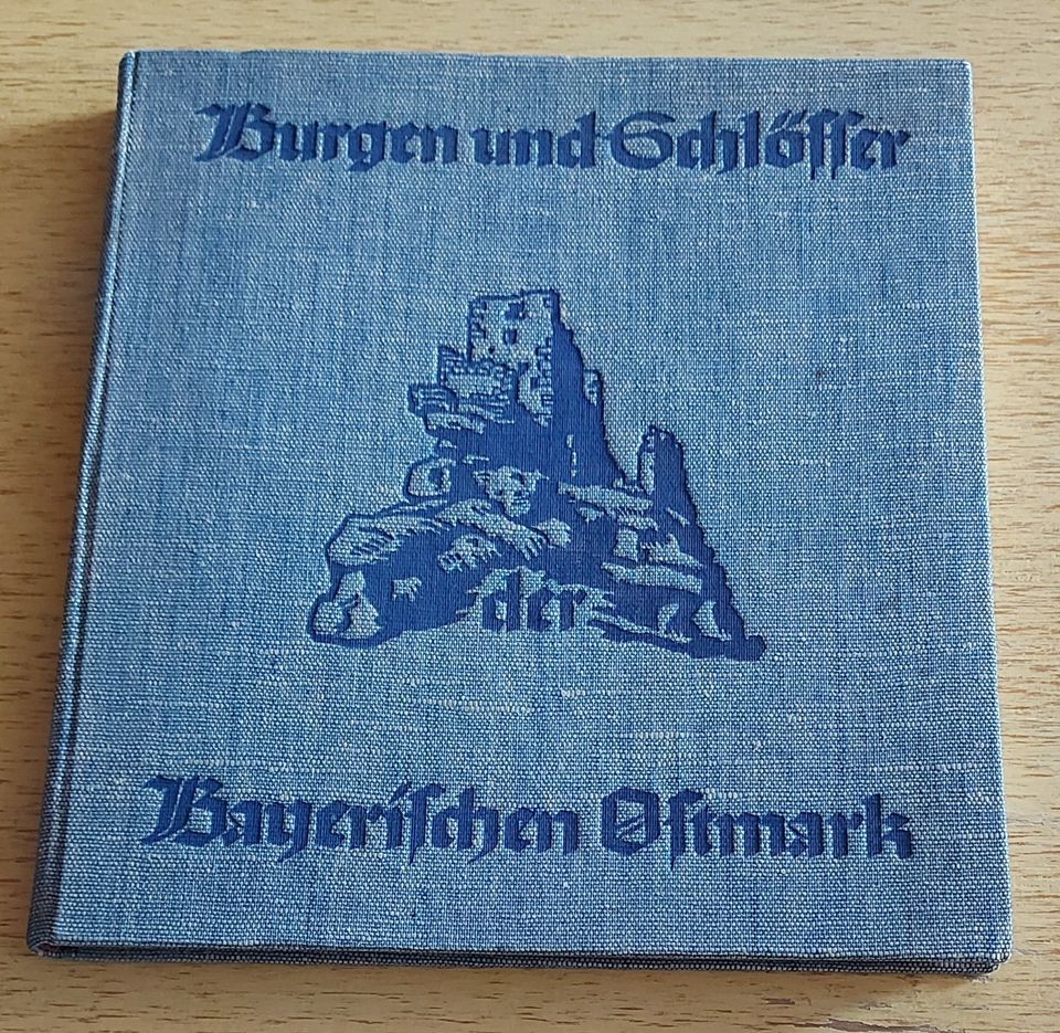 Burgen und Schlösser der Bayerischen Ostmark in Kempten