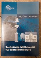 Technische Mathematik für Metallbauberufe mit Formelbuch Niedersachsen - Winsen (Aller) Vorschau
