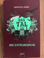 Jugendbuch Das Tal Die Entscheidung Baden-Württemberg - Lottstetten Vorschau