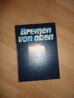 Buch "Bremen von oben" Neustadt - Hohentor Vorschau