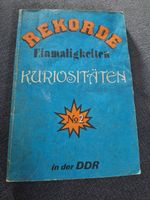 Wolfgang Richter: Rekorde, Einmaligkeiten,Kuriositäten in der DDR Sachsen-Anhalt - Bitterfeld Vorschau