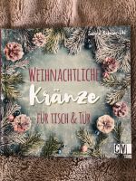 Buch Weihnachtliche Kränze Tisch und Tür Sabine Krämer-Uhl Hansestadt Demmin - Demmin Vorschau