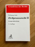 Zivilprozessrecht Il Wolfgang Lüke - 11. Auflage Hessen - Eiterfeld Vorschau