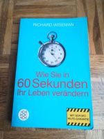 Wie Sie in 60 s Ihr Leben verändern - Richard Wiseman Bielefeld - Bielefeld (Innenstadt) Vorschau