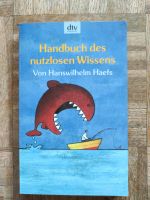 Handbuch des nutzlosen Wissens - Hanswilhelm Haefs Schleswig-Holstein - Bad Oldesloe Vorschau