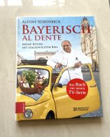 Alfons Schuhbeck Bayerisch al dente Kochbuch Bayrisch NEU OVP Niedersachsen - Wolfsburg Vorschau