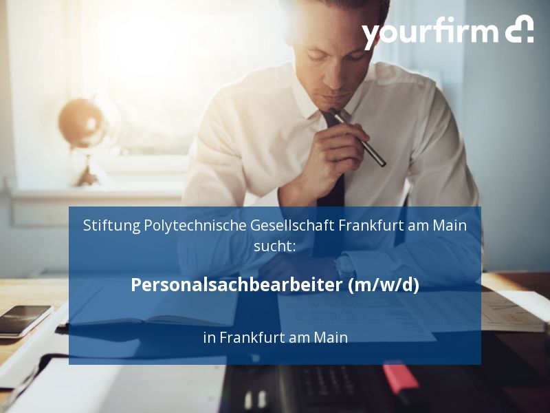 Personalsachbearbeiter (m/w/d) | Frankfurt am Main in Frankfurt am Main