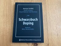 Schwarzbuch Doping Methoden, Mittel, Machenschaften Bayern - Landshut Vorschau