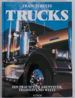 Trucks - Ein Traum von Abenteuer, Freiheit und Weite, Francis Rey Niedersachsen - Negenborn Vorschau