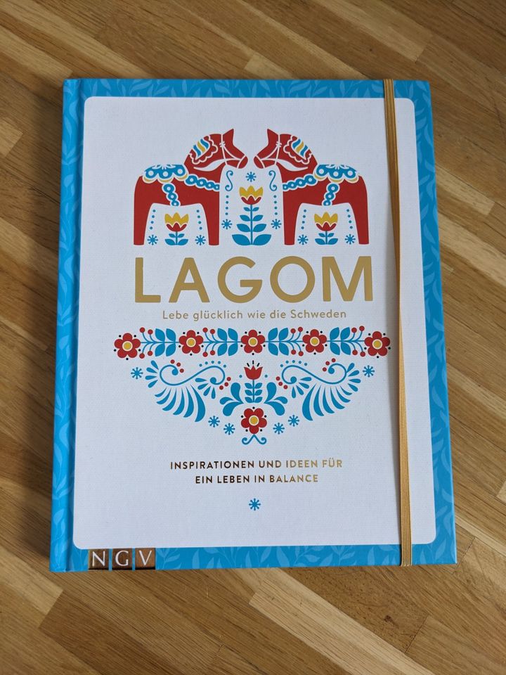 Lagom - Lebe glücklich wie die Schweden in München