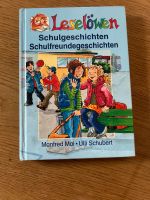 Buch „Schulgeschichten Schulfreundegeschichten“ Leselöwen Bayern - Forstinning Vorschau