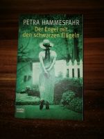 Petra Hammesfahr "Der Engel mit den schwarzen Flügeln" (Roman) Harburg - Hamburg Heimfeld Vorschau