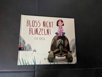 Buch Kinderbuch - Bloß nicht blinzeln - von Tom Booth NEU Baden-Württemberg - Schorndorf Vorschau