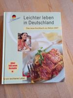 Leichter leben in Deutschland - Das neue Kochbuch zur Aktion 2007 Bayern - Rohrbach Vorschau