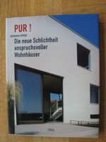 PUR! Die neue Schlichtheit anspruchsvoller Wohnhäuser Baden-Württemberg - Haigerloch Vorschau