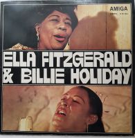 Ella Fitzgerald & Billie Holiday - Vinyl LP - (AMIGA) Sachsen-Anhalt - Lutherstadt Wittenberg Vorschau