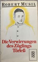 Robert Musil - die Verwirrungen des Zöglings Törleß Sendling - Obersendling Vorschau