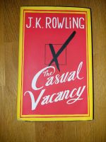The Casual Vacancy - J. K. Rowling Bayern - Würzburg Vorschau