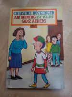 Am Montag ist alles ganz anders von Christine Nöstlinger Hessen - Villmar Vorschau