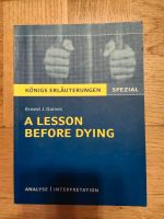 Königs Erläuterungen A lesson before dying Interpretation Herzogtum Lauenburg - Büchen Vorschau