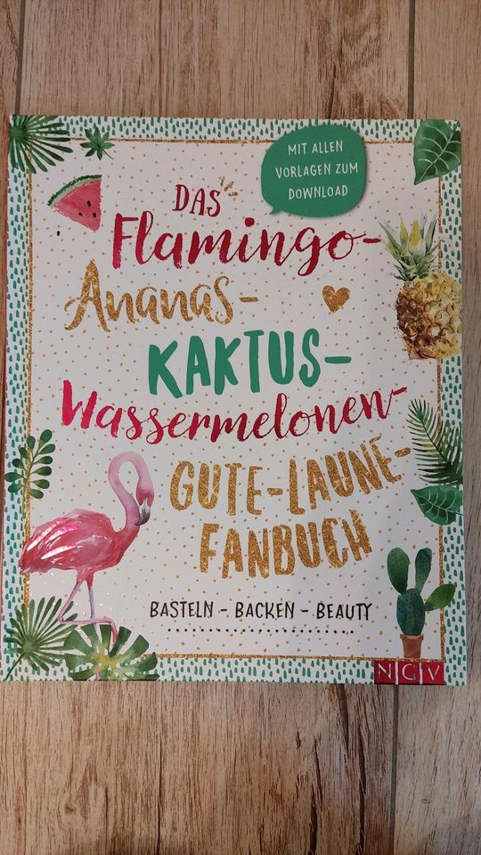 Das Flamingo-Ananas-Kaktus-Wm-Gute-Laune-Fanbuch NEU in Dortmund