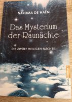 Das Mysterium der Raunächte, Nayoma de Haen Bayern - Schwarzenbruck Vorschau