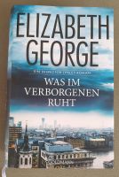 Elizabeth George: Was im Verborgenen ruht  Hardcover 2022 Schleswig-Holstein - Reinbek Vorschau