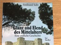 Buch „Glanz und Elend des Mittelalters“ Ferdinand Seibt-neuwertig Dresden - Cotta Vorschau