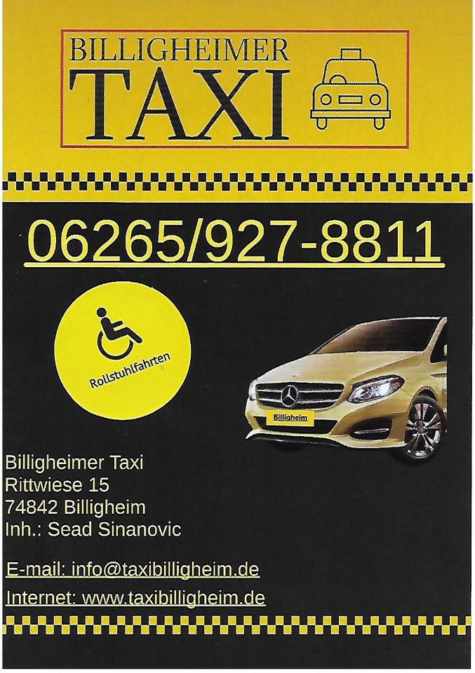 Krankenfahrten Chemo und Bestrahlung Taxi Rollstuhl 062659278811 in Billigheim