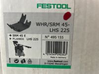 Festool WHR/SRM 45 LHS 225 Nr 495155 Nordrhein-Westfalen - Wegberg Vorschau