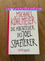 Michael Köhlmeier - Das Abenteuer des Joel Spazierer, Leseexemp Schleswig-Holstein - Lübeck Vorschau