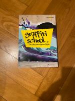 Graffiti School Buch sprayen der weg zum eigenen Style Pankow - Prenzlauer Berg Vorschau