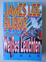 James Lee Burke - Weißes Leuchten - Taschenbuch Bayern - Bamberg Vorschau