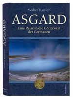 Hansen: Asgard. Eine Reise in die Götterwelt der Germanen -HC Beuel - Vilich Vorschau