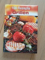 Grillbuch/Kochbuch - 100 Rezepte Grillen Nordrhein-Westfalen - Kevelaer Vorschau