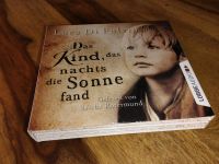 Hörbuch von Luca Di Fulvio – Das Kind, das nachts die Sonne fand Bayern - Buchloe Vorschau