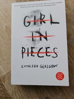 Girl in pieces von Kathleen Glasgow Nordrhein-Westfalen - Borken Vorschau