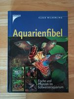 Kosmos Aquarienfibel Fische & Pflanzen im Süßwasseraquarium 160 S Sachsen - Reichenbach (Vogtland) Vorschau