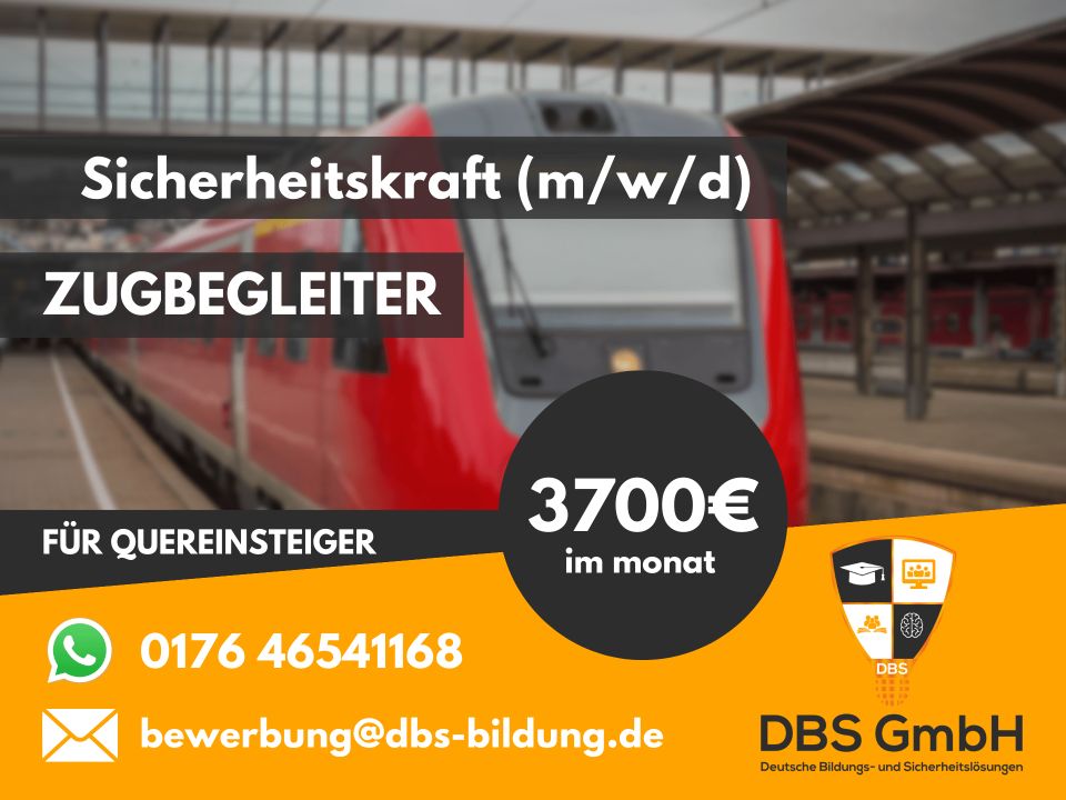 3700€ | Quereinsteiger | Zugbegleiter ÖPNV (m/w/d) im Auftrag der DB in Berlin Ref.: Z-394 | §34a Sachkunde | Sicherheit | Security in Berlin