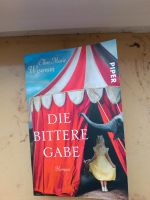 Buch: Die bittere Gabe von Ellen Marie Wiseman Baden-Württemberg - Isny im Allgäu Vorschau