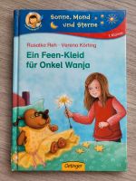 Erstleserbuch Ein Feen-Kleid für Onkel Wanja Baden-Württemberg - Oberboihingen Vorschau